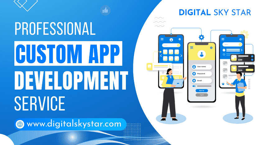 Professional Custom App Development Service