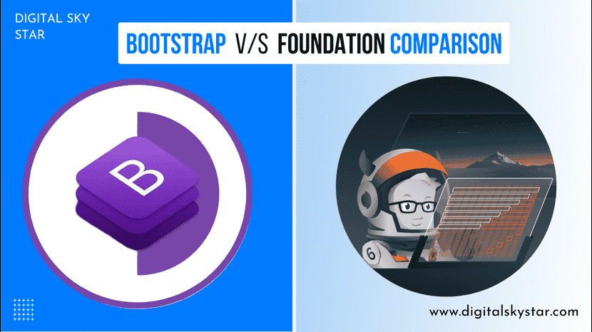 Bootstrap V/S Foundation Comparison