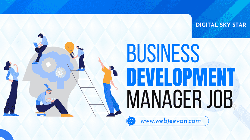 Business Development Manager Job