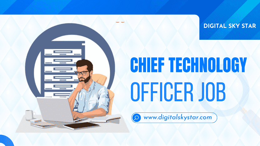 Chief Technology Officer Job