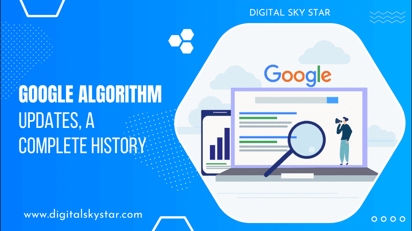 Google Algorithm Updates, A Complete History