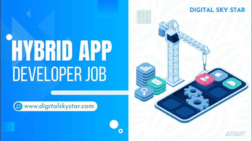 Hybrid App Developer Job