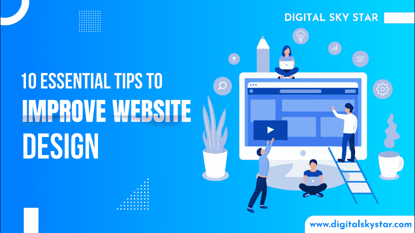 10 Essential Tips to Improve Website Design