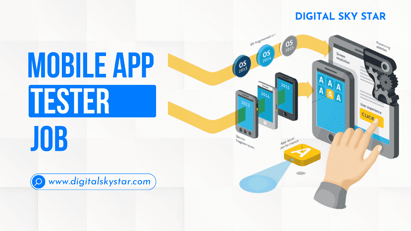 Mobile App Tester Job