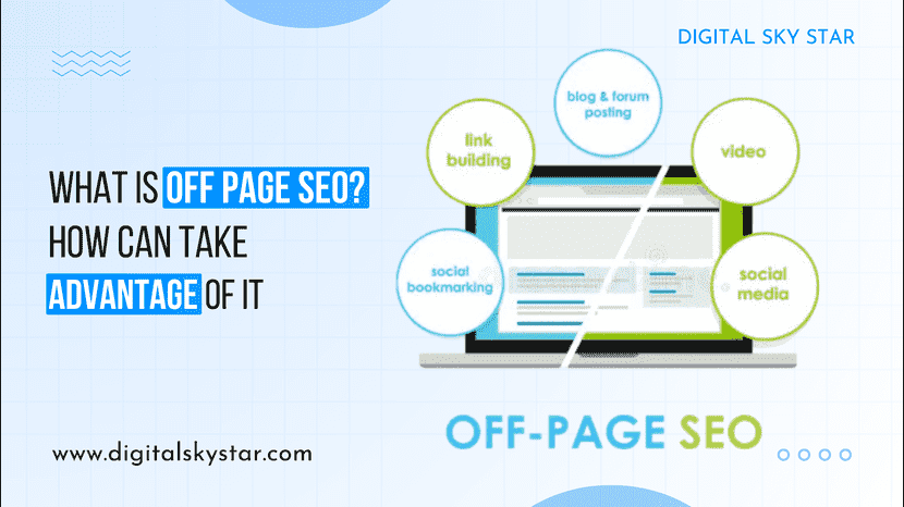 What is Off Page SEO? How can you take Advantage of it